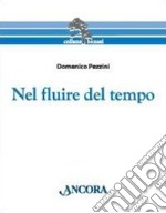 Nel fluire del tempo libro