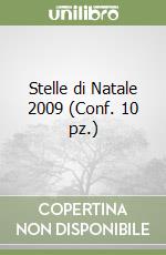 Stelle di Natale 2009 (Conf. 10 pz.) libro