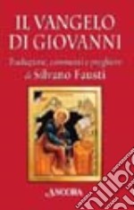 Il Vangelo di Giovanni libro