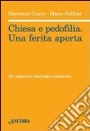 Chiesa e pedofilia. Una ferita aperta libro