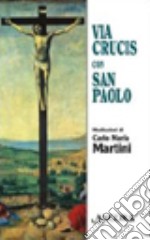 Via crucis con San Paolo libro