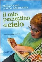 Il mio pezzettino di cielo libro