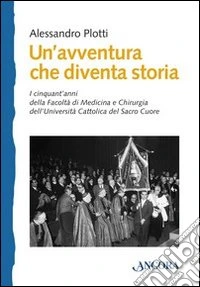 Un avventura che diventa storia libro