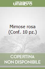 Mimose rosa (Conf. 10 pz.) libro