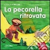 La pecorella ritrovata libro