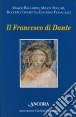 Il Francesco di Dante libro