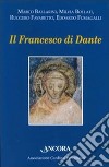 Il Francesco di Dante libro