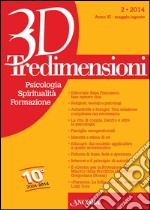 Tredimensioni. Psicologia, spiritualità, formazione (2014). Vol. 2 libro