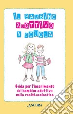 Il bambino adottivo a scuola