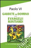 Gaudete in domino-Evangelii nuntiandi libro