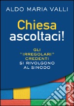 Chiesa ascoltaci! libro