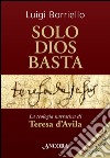 Solo Dios basta libro