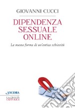 Dipendenza sessuale online libro