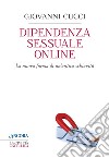 Dipendenza sessuale online libro