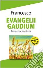 Evangelii gaudium. Esortazione apostolica libro