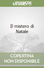 Il mistero di Natale libro