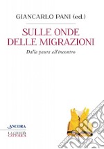 Sulle onde delle migrazioni libro