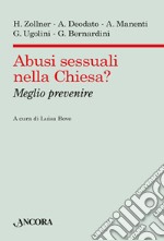 Abusi sessuali nella Chiesa? Meglio prevenire libro