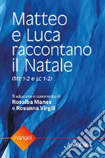 Matteo e Luca raccontano il Natale libro