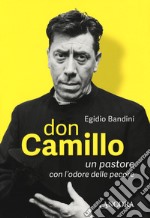 Don Camillo, un pastore con l'odore delle pecore libro