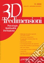 Tre dimensioni (2018). Vol. 3 libro