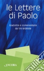 Le lettere di Paolo libro