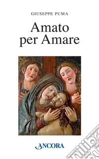 Amato per amare