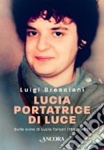 Lucia portatrice di luce