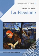 La passione libro