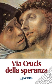 Via crucis della speranza