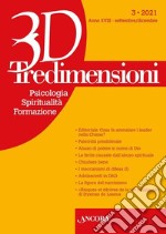 Tredimensioni. Psicologia, spiritualità, formazione (2021). Vol. 3 libro