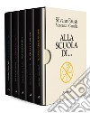 Alla scuola di... libro