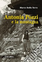 Antonia Pozzi e la montagna