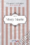 Mary Marie libro di Porter Eleanor
