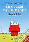 La cuccia del filosofo. Snoopy & Co. libro di Simonelli Saverio