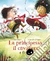 La principessa, il cavaliere e il ragno libro