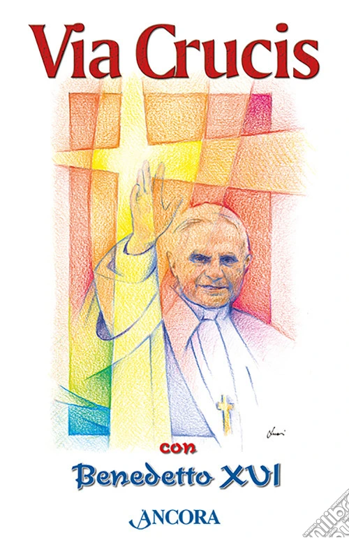 Via Crucis con Benedetto XVI