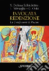 Invocata redenzione. La Crocifissione di Picasso libro