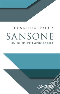 Sansone. Un giudice improbabile