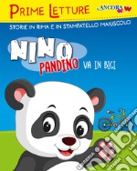 Nino Pandino va in bici. Ediz. a colori libro