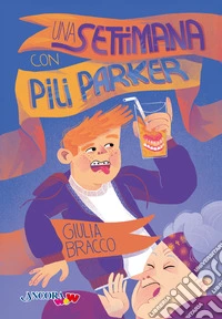 Una settimana con Pili Parker libro