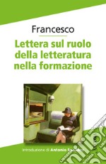 Lettera sul ruolo della letteratura nella formazione libro