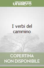 I verbi del cammino libro