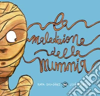La maledizione della mummia libro