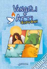 Vangeli e Atti giovani