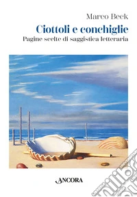 Ciottoli e conchiglie