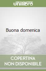 Buona domenica libro