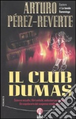 Il club Dumas o L'ombra di Richelieu libro