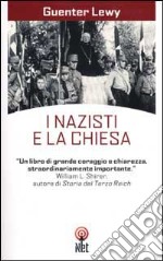 I nazisti e la Chiesa libro