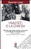 I nazisti e la Chiesa libro